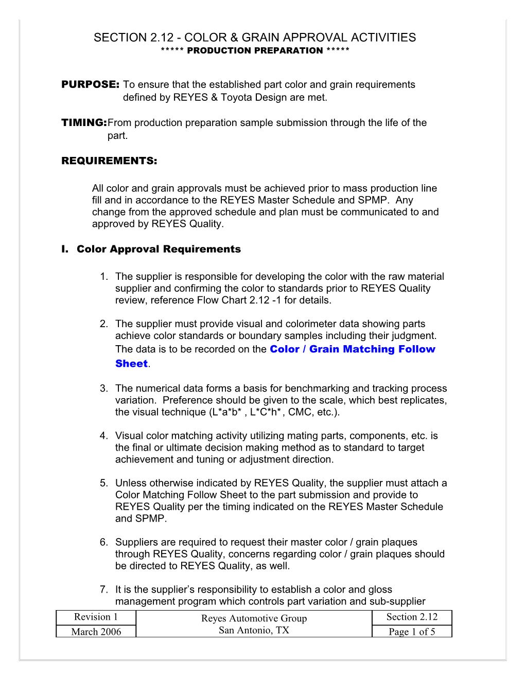 Section 2.12 - Color & Grain Approval Activities