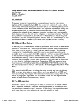 S-Box Modifications and Their Effect in DES-Like Encryption Systems Joe Gargiulo GSEC V1.4 Option1 July 25, 2002