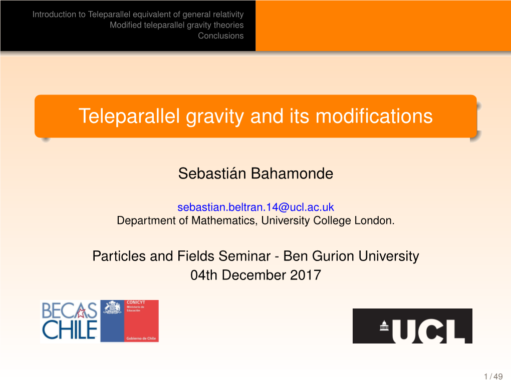 Teleparallel Gravity and Its Modifications