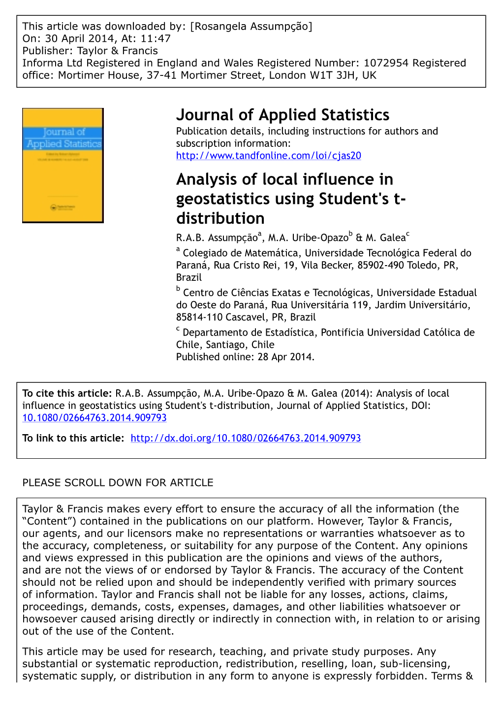 Journal of Applied Statistics Analysis of Local Influence in Geostatistics Using Student's T- Distribution