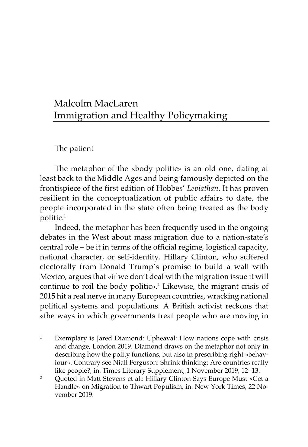 Malcolm Maclaren Immigration and Healthy Policymaking