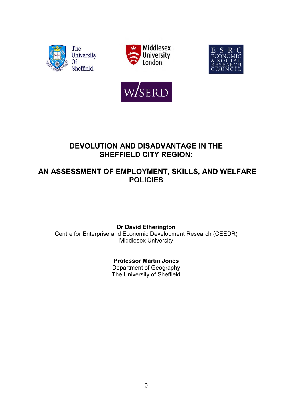 Devolution and Disadvantage in the Sheffield City Region: an Assessment of Employment, Skills, and Welfare Policies