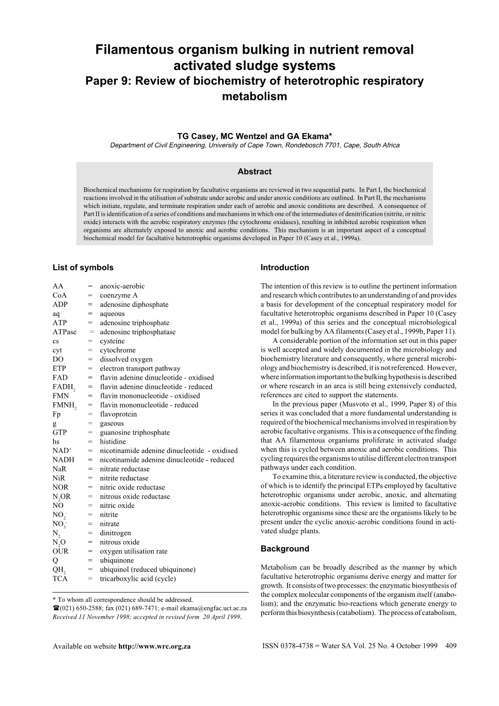 Filamentous Organism Bulking in Nutrient Removal Activated Sludge Systems Paper 9: Review of Biochemistry of Heterotrophic Respiratory Metabolism