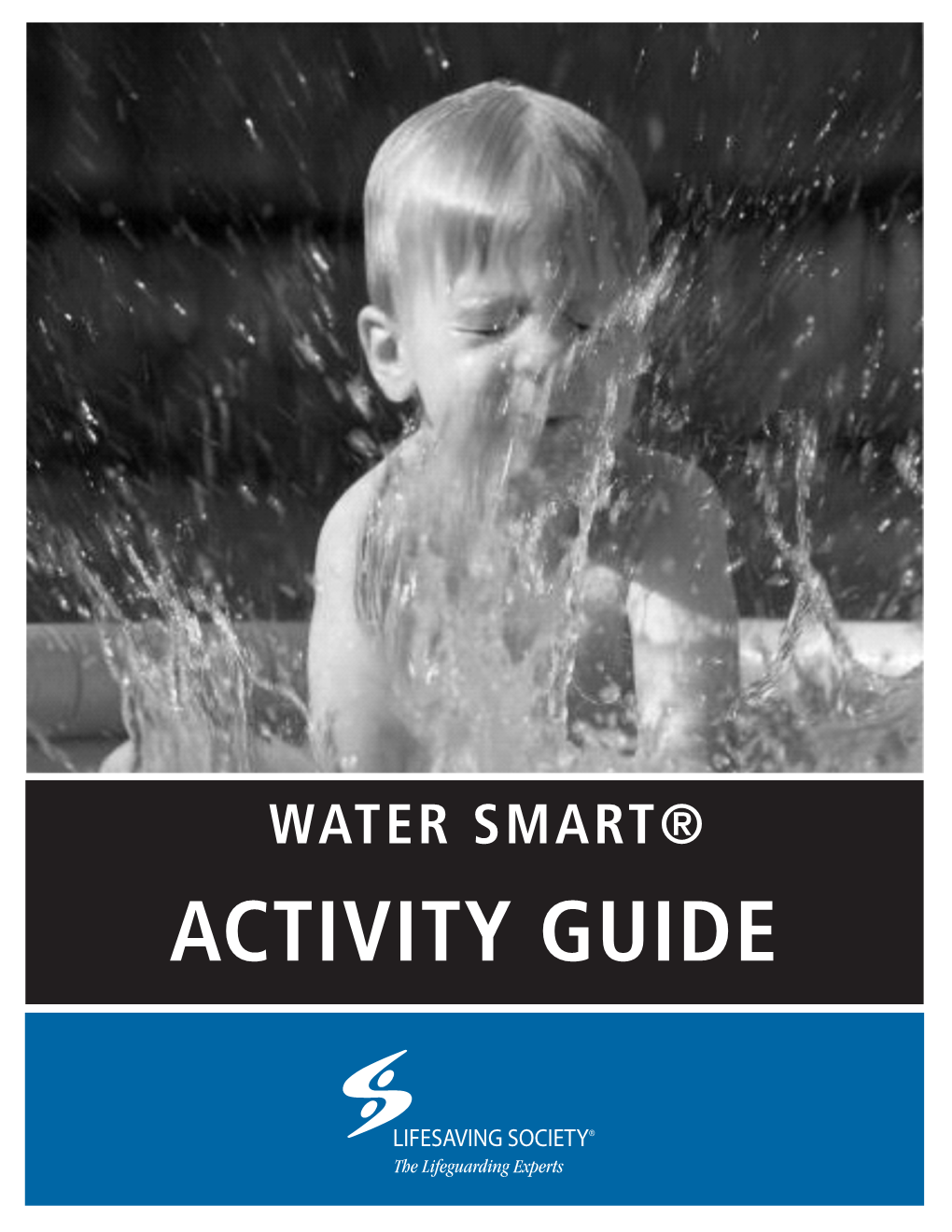 Water Smart Activity Guide Water Smart® Activity Guide