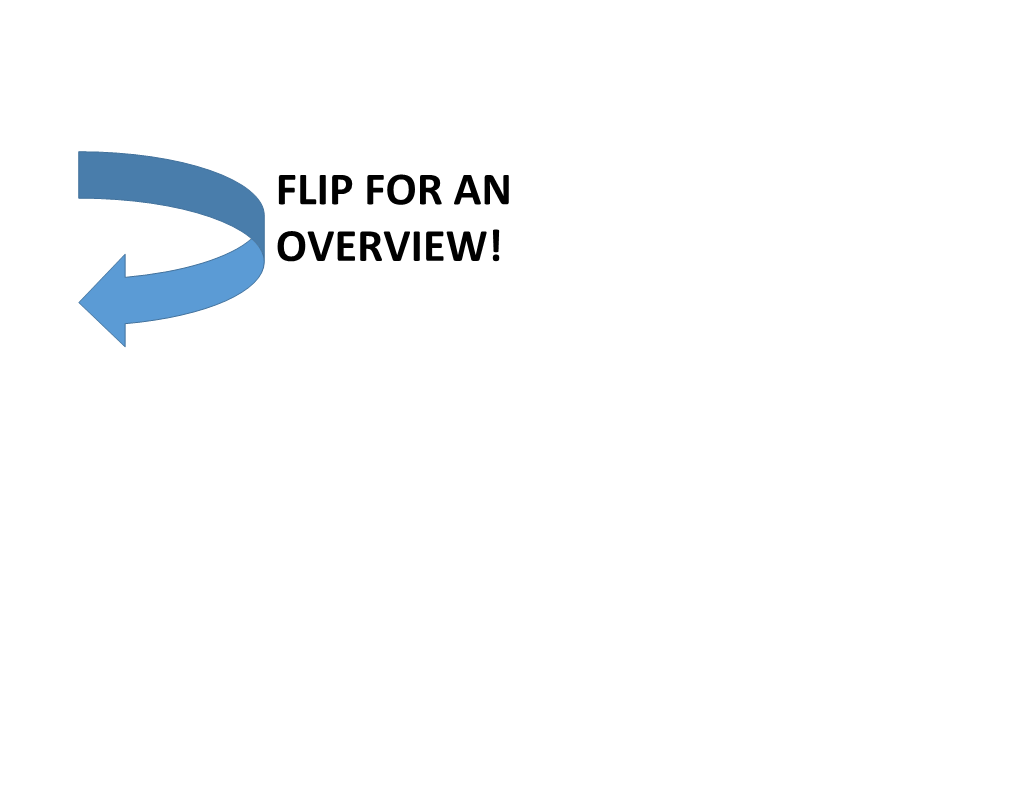 Flip for an Overview!