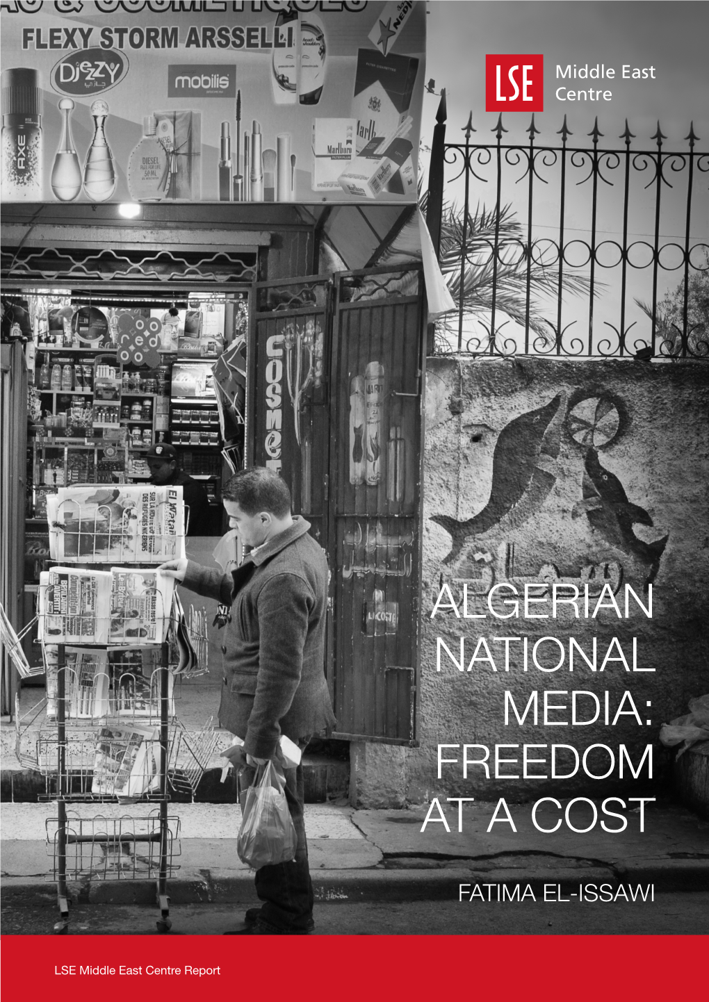 Algerian National Media: Freedom at a Cost