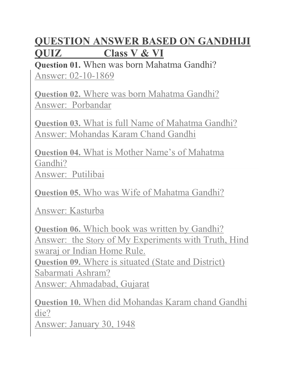 QUESTION ANSWER BASED on GANDHIJI QUIZ Class V & VI