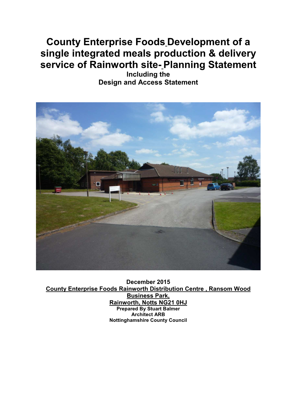 County Enterprise Foods Rainworth Planning Statement