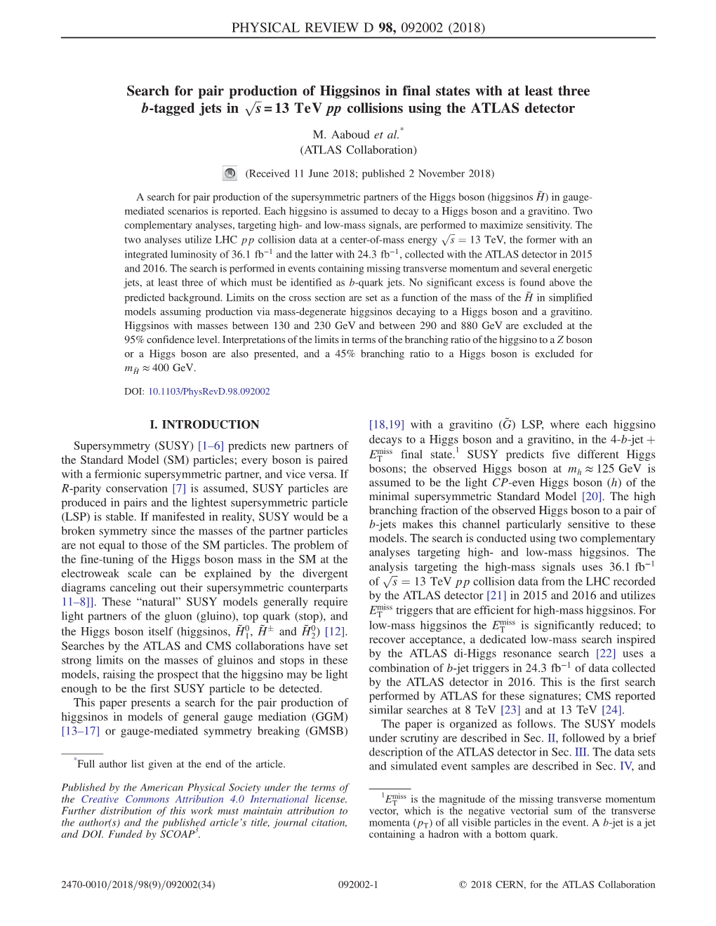 Search for Pair Production of Higgsinos in Final States with At