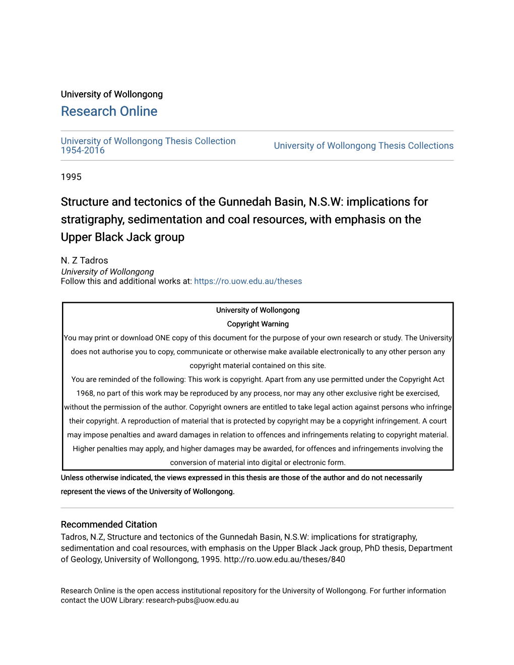 Structure and Tectonics of the Gunnedah Basin, N.S.W: Implications for Stratigraphy, Sedimentation and Coal Resources, with Emphasis on the Upper Black Jack Group