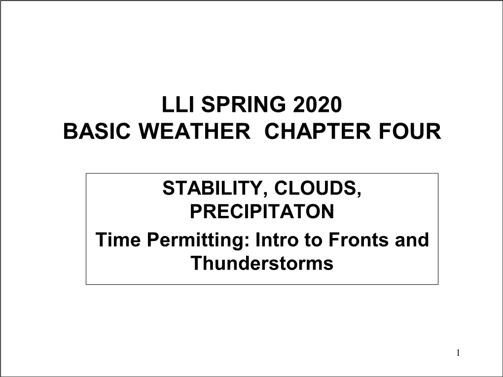 Basic Weather Chapter 4-Stability, Clouds, Precipitation