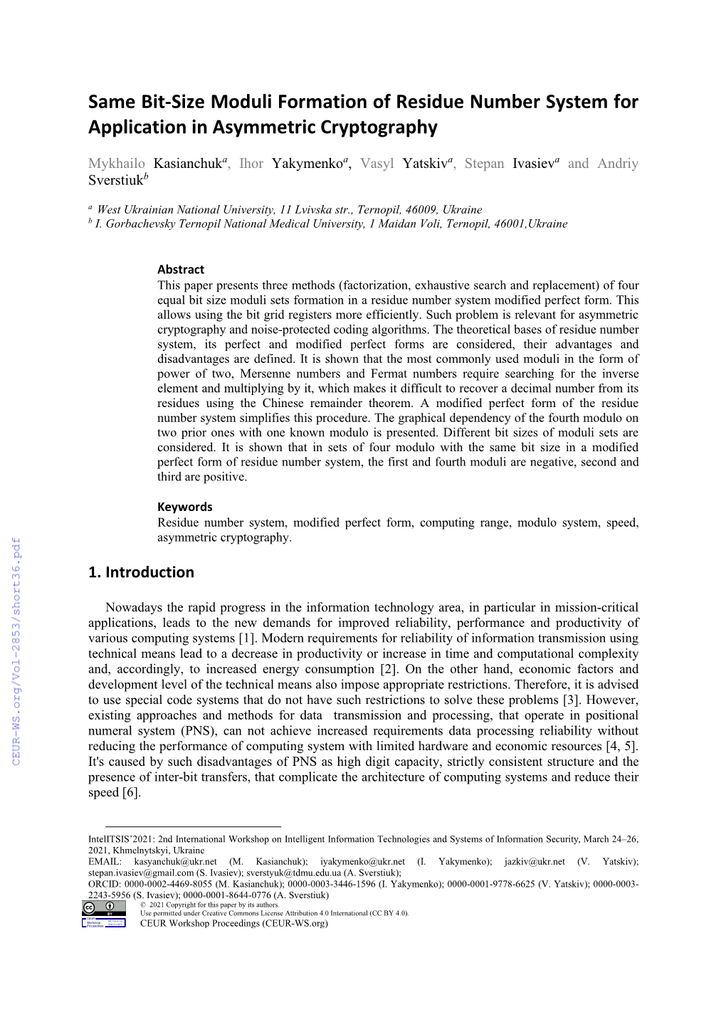 Same Bit-Size Moduli Formation of Residue Number System for Application in Asymmetric Cryptography