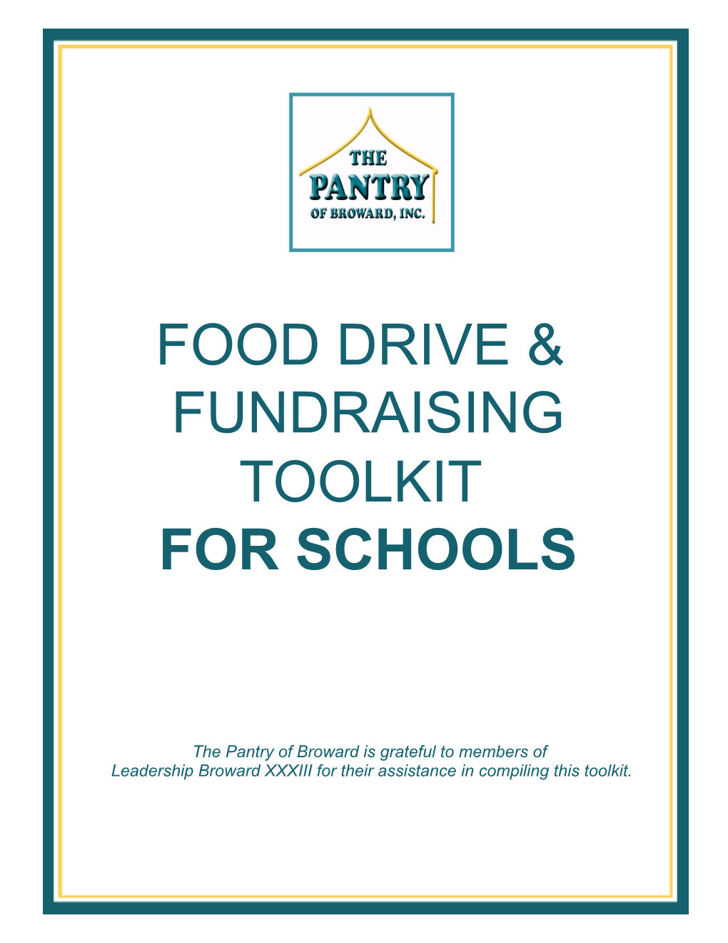 Food Drive & Fundraising Toolkit for Schools