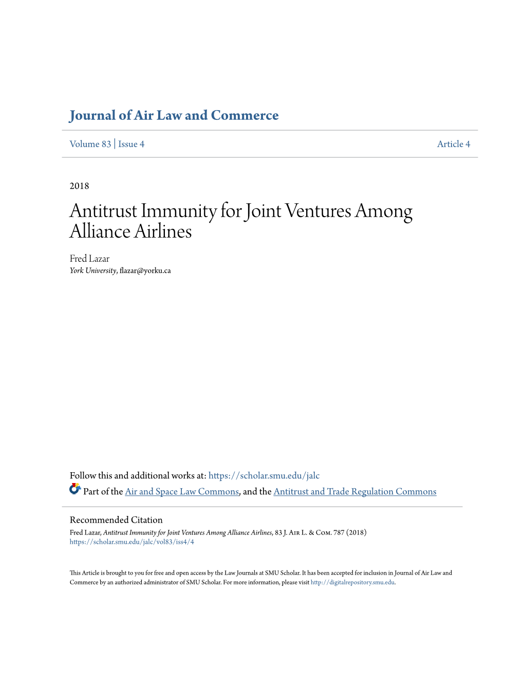 Antitrust Immunity for Joint Ventures Among Alliance Airlines Fred Lazar York University, Flazar@Yorku.Ca