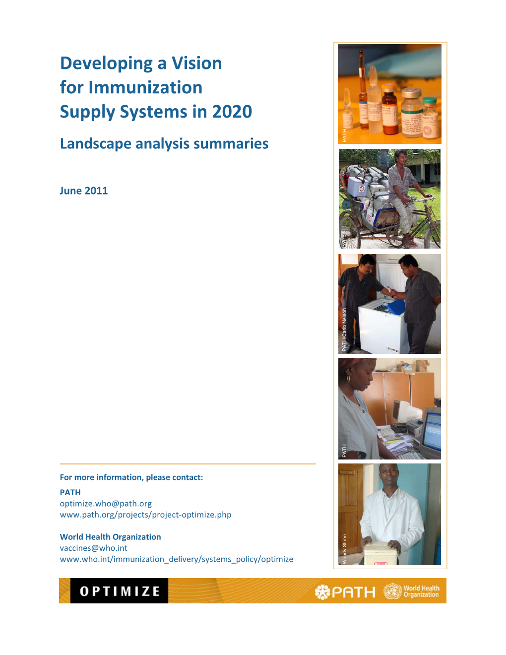 Developing a Vision for Immunization Supply Systems in 2020
