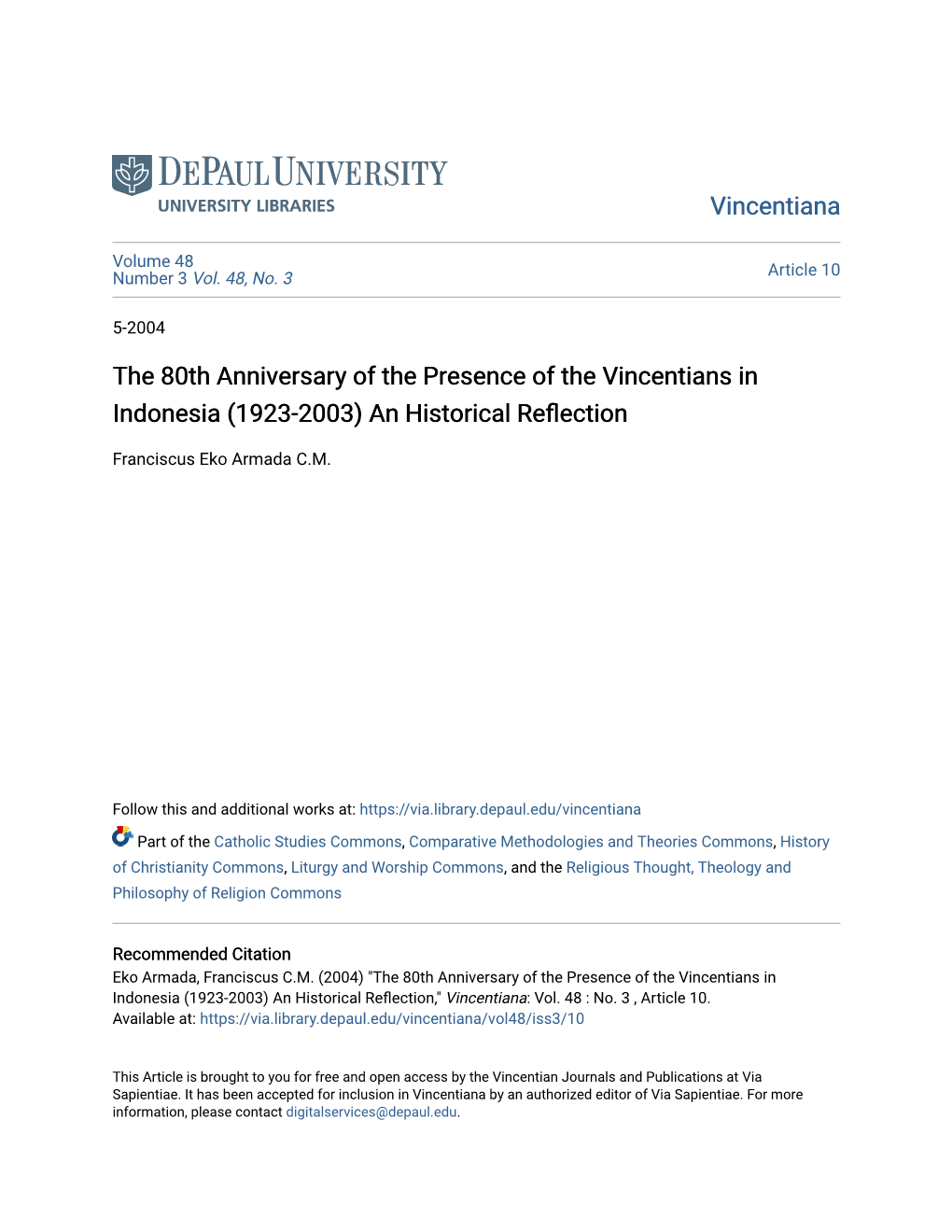 The 80Th Anniversary of the Presence of the Vincentians in Indonesia (1923-2003) an Historical Reflection