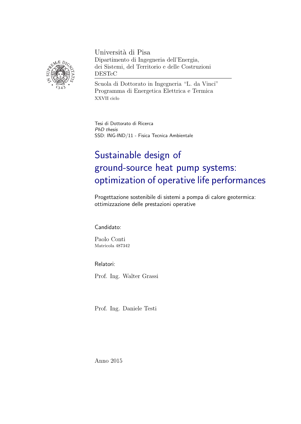 Sustainable Design of Ground-Source Heat Pump Systems: Optimization of Operative Life Performances