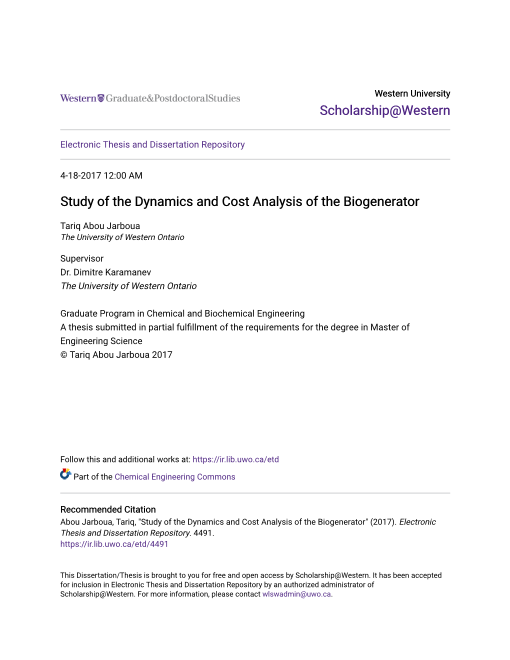 Study of the Dynamics and Cost Analysis of the Biogenerator