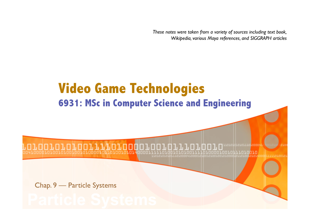 Particle Systems Particle Systems 6631 Video Games Technologies Particle Systems