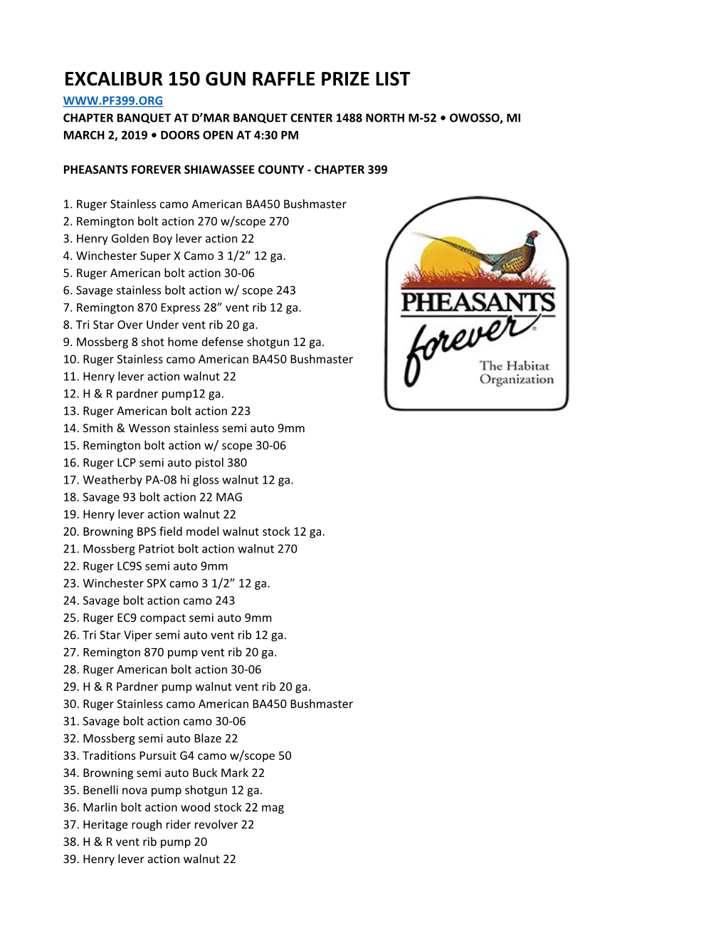 Excalibur 150 Gun Raffle Prize List Chapter Banquet at D’Mar Banquet Center 1488 North M-52 • Owosso, Mi March 2, 2019 • Doors Open at 4:30 Pm