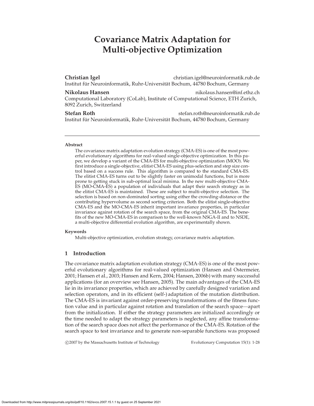 Covariance Matrix Adaptation for Multi-Objective Optimization