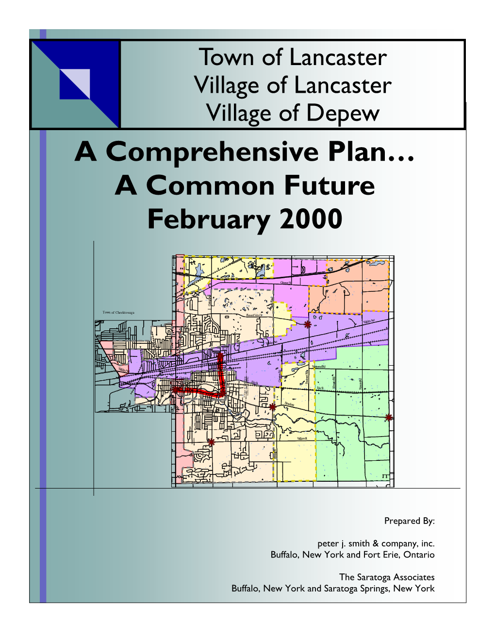 A Comprehensive Plan… a Common Future February 2000