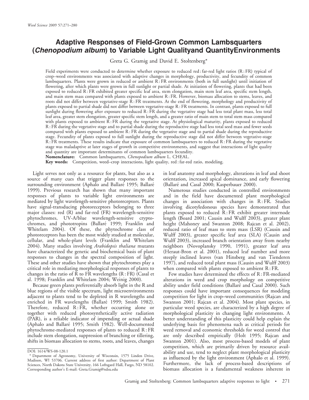 Chenopodium Album) to Variable Light Qualityand Quantityenvironments Greta G