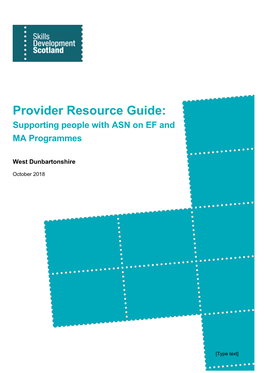 Provider Resource Guide: Supporting People with ASN on EF and MA Programmes
