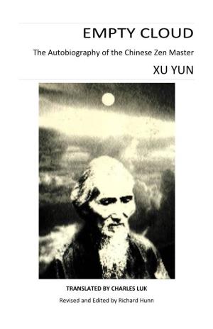 Empty Cloud, the Autobiography of the Chinese Zen Master Xu
