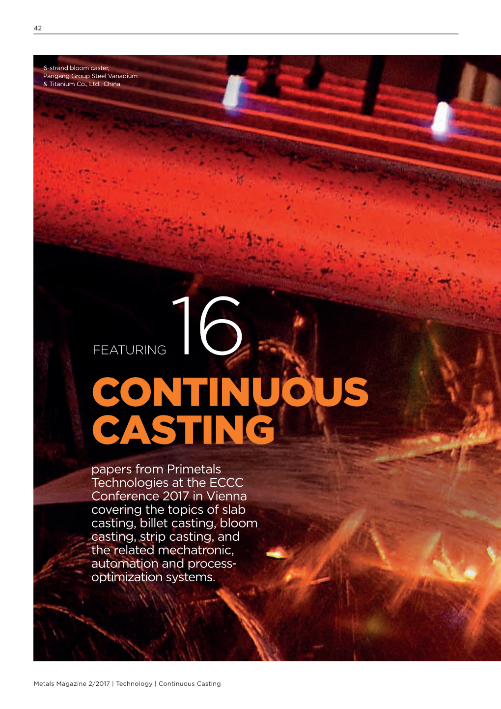 Continuous Casting Technology Combining Technological ­Advantages of Two Different Casting Practices
