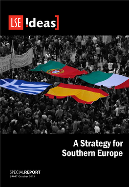 LSE IDEAS a Strategy for Southern Europe