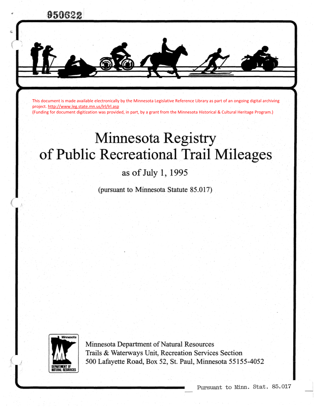 Minnesota Registry of Public Recreational Trail Mileages As of July 1, 1995