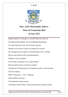 State of the Municipality Address. Waterval Community Hall 26 June 2015