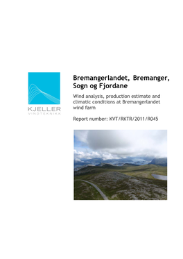 Bremangerlandet, Bremanger, Sogn Og Fjordane Wind Analysis, Production Estimate and Climatic Conditions at Bremangerlandet Wind Farm