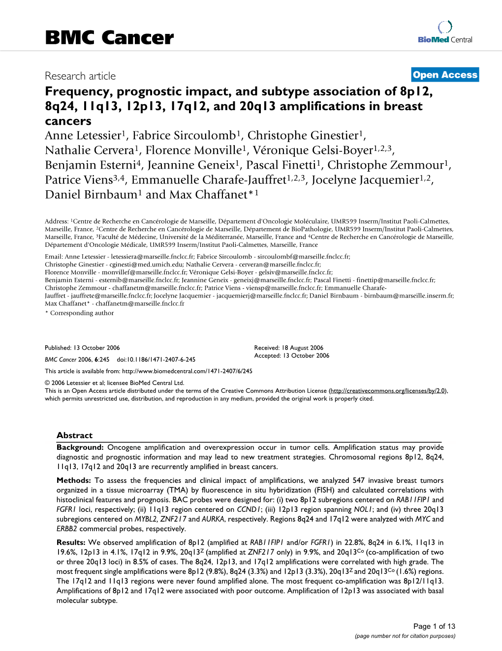 Frequency, Prognostic Impact, and Subtype Association of 8P12, 8Q24