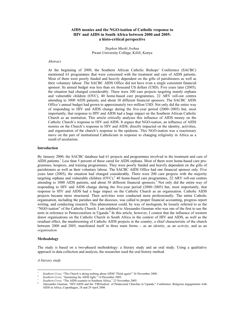 AIDS Monies and the NGO-Isation of Catholic Response to HIV and AIDS in South Africa Between 2000 and 2005: a Histo-Critical Perspective