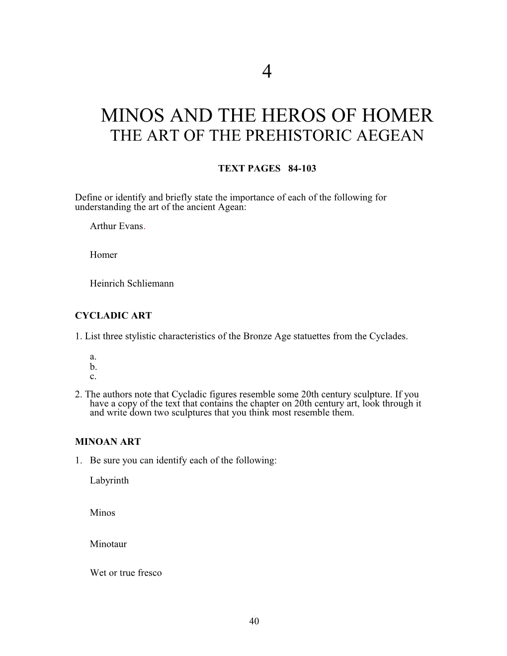 Minos and the Heros of Homer