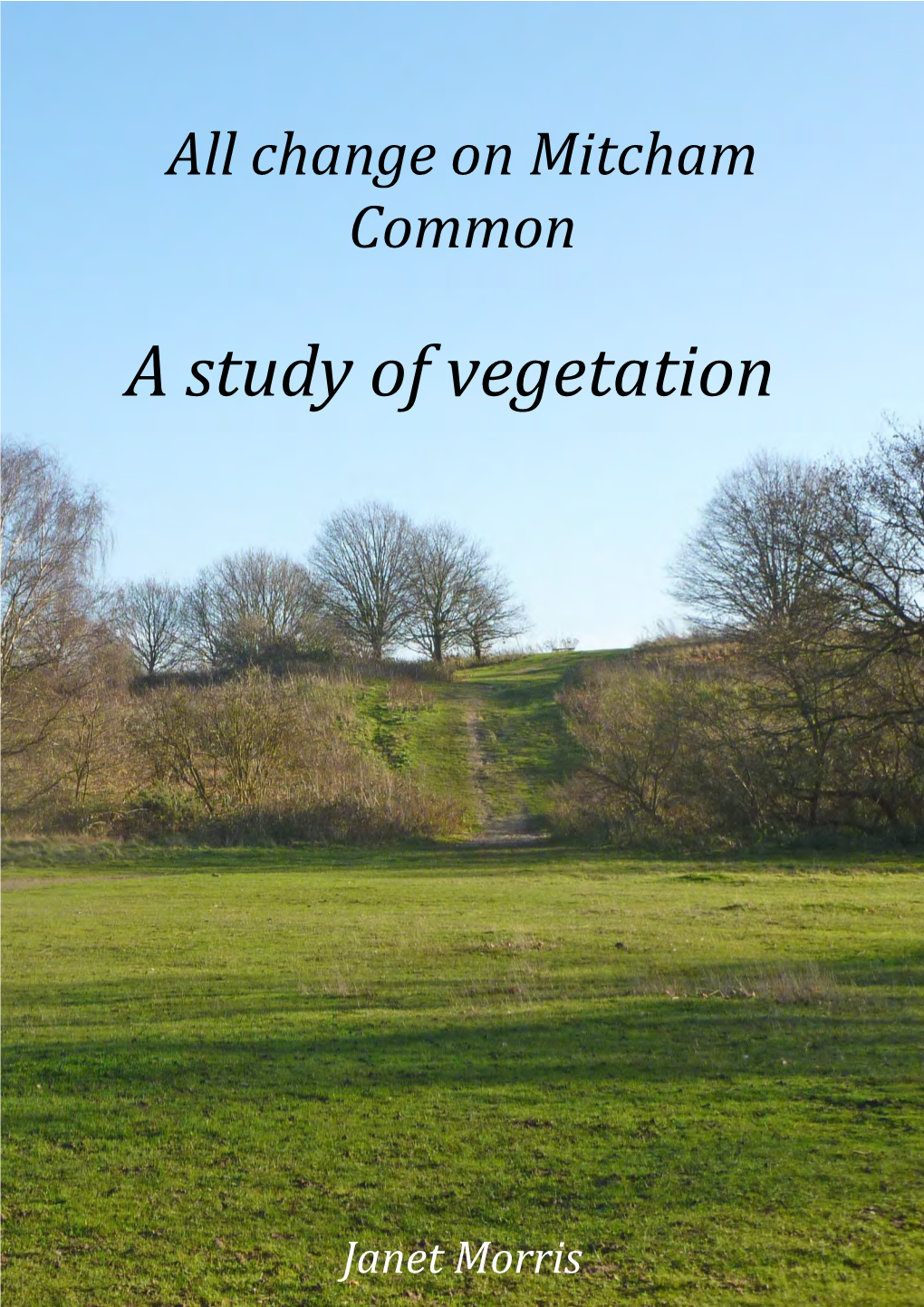 A Study of Vegetation