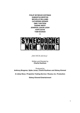 Synecdoche, New York Film Production Notes