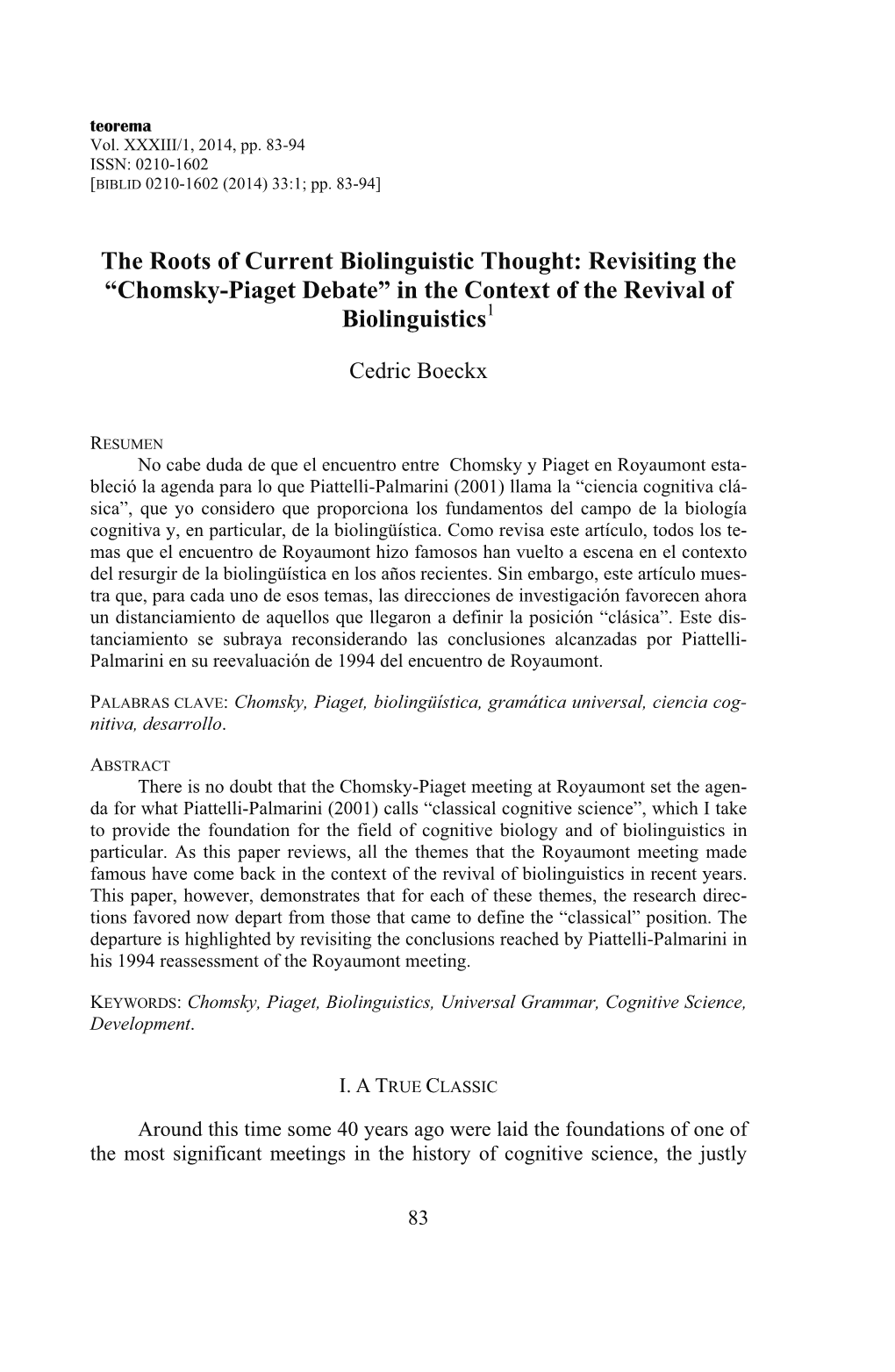 The Roots of Current Biolinguistic Thought: Revisiting the “Chomsky-Piaget Debate” in the Context of the Revival of Biolinguistics1