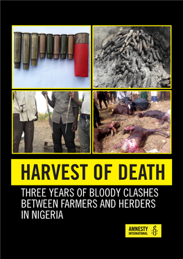 Harvest of Death Three Years of Bloody Clashes Between Farmers and Herders in Nigeria Amnesty International