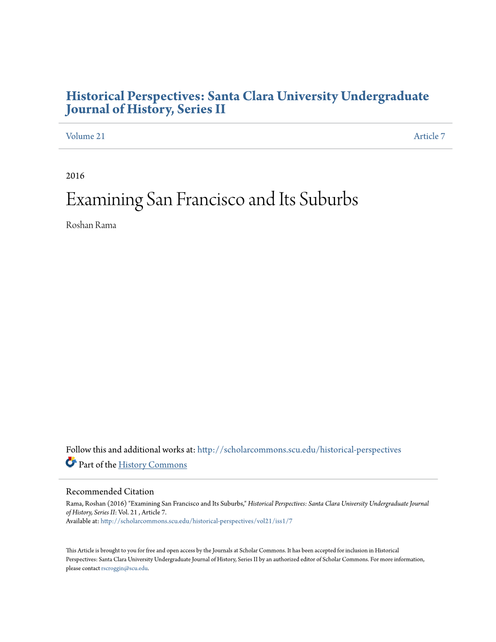Examining San Francisco and Its Suburbs Roshan Rama
