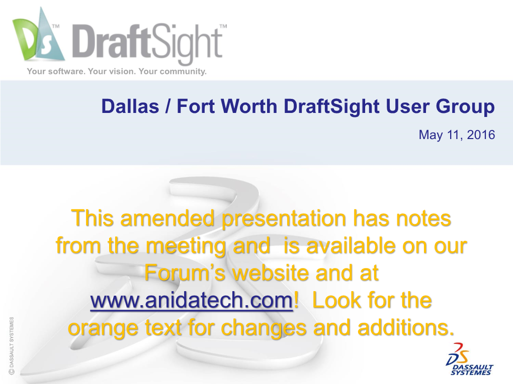 DFW Draftsight User Group Meeting 05 11 16 Presentation