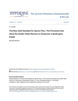 The New Gold Standard for Sports Psls: the Provisions That Allow the Golden State Warriors to Overpower a Bankruptcy Estate