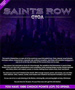 The World of Saints Row Is a Spin Off of the World You Were First Pulled From
