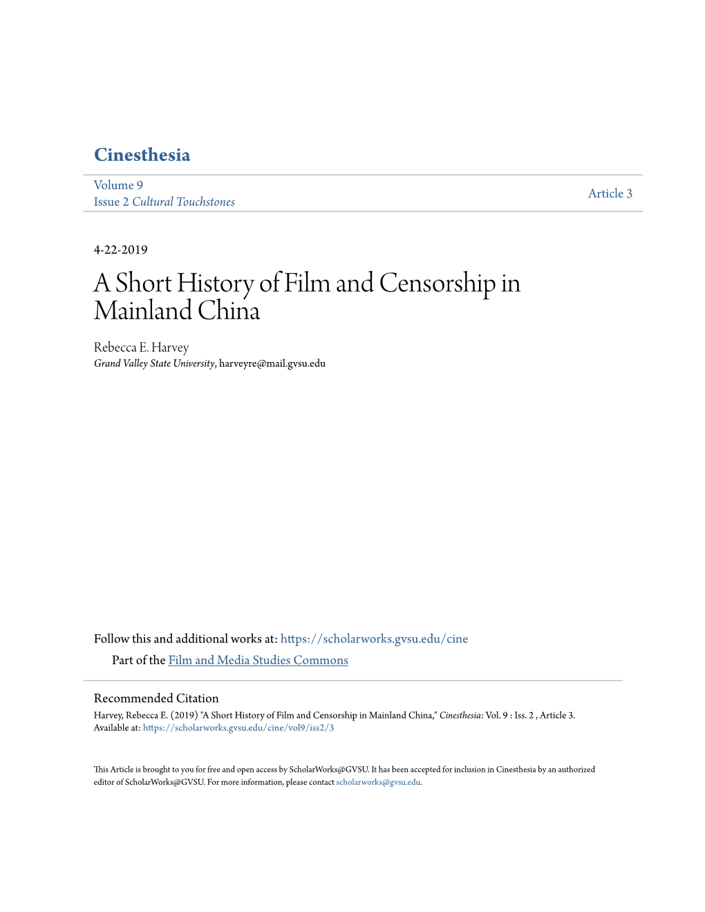 A Short History of Film and Censorship in Mainland China Rebecca E