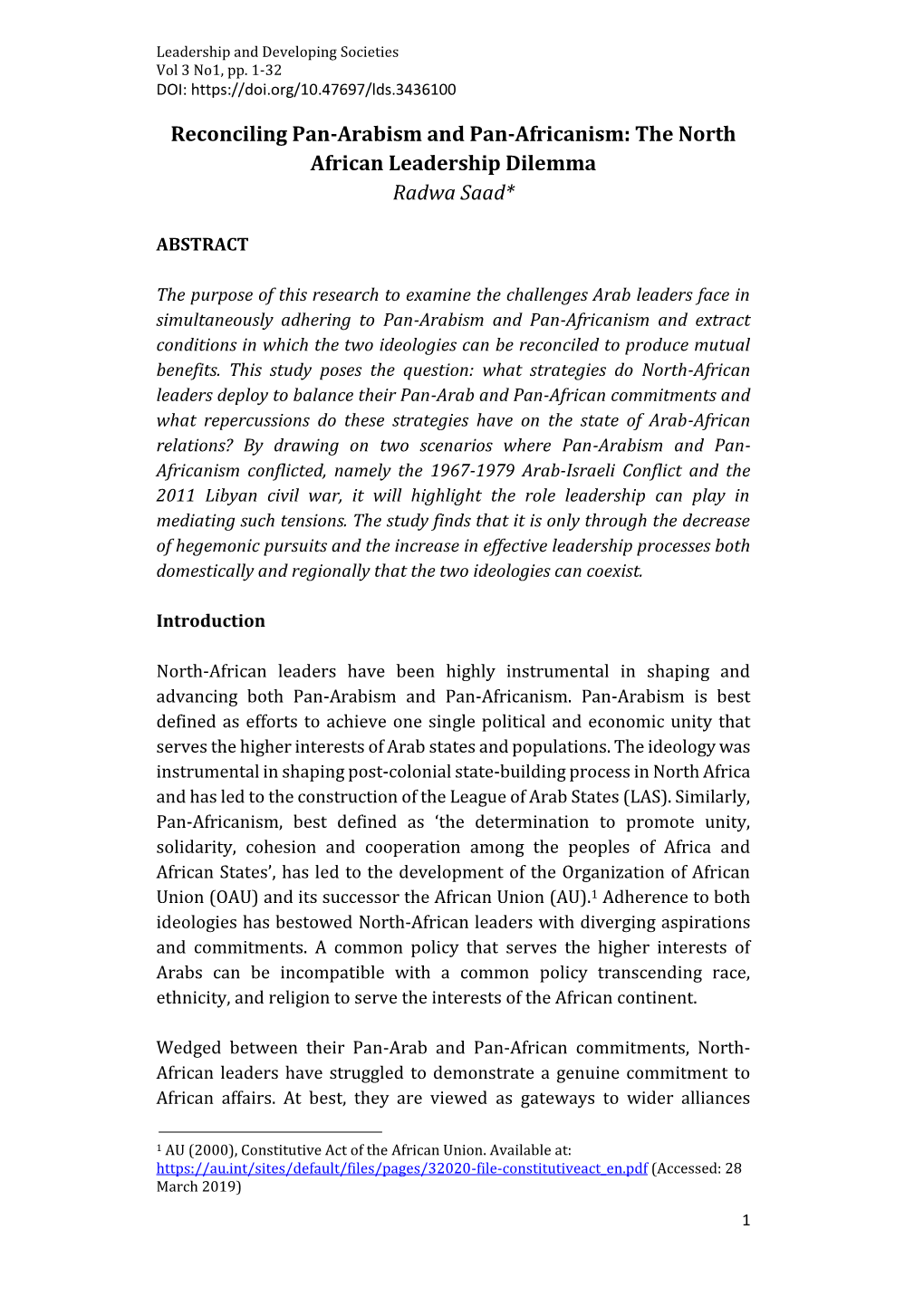 Reconciling Pan-Arabism and Pan-Africanism: the North African Leadership Dilemma Radwa Saad*