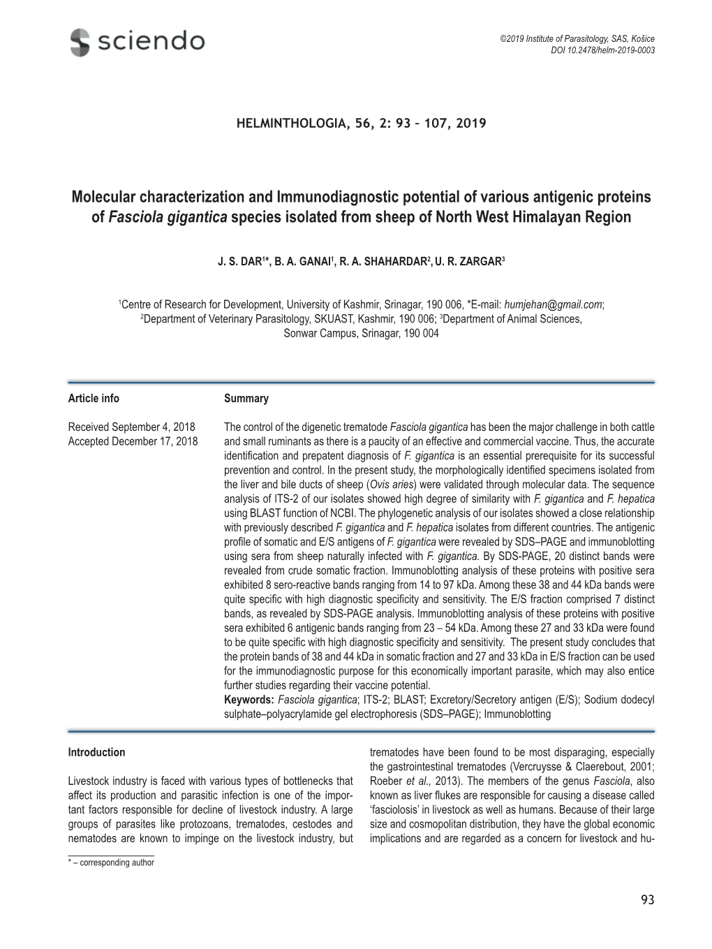 Molecular Characterization and Immunodiagnostic Potential of Various Antigenic Proteins of Fasciola Gigantica Species Isolated F