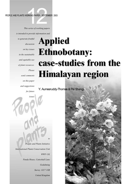Applied Ethnobotany: Case-Studies from the Himalayan Region