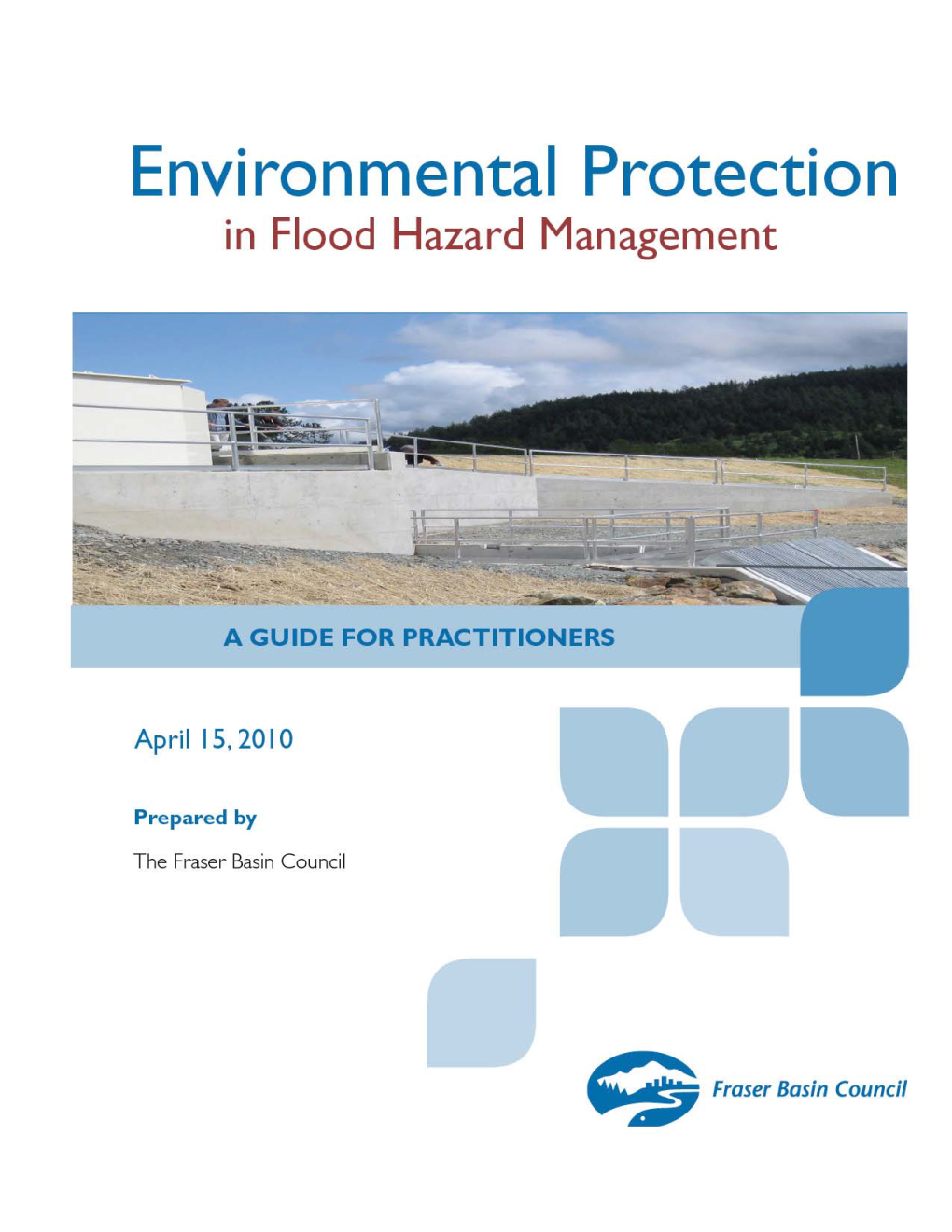 Environmental Protection in Flood Hazard Management